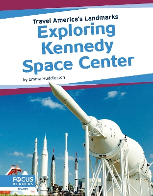 Book cover for Travel America's Landmarks: Exploring Kennedy Space Centre