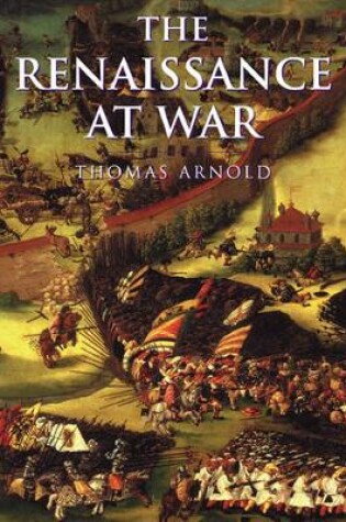 Cover of The Renaissance at War