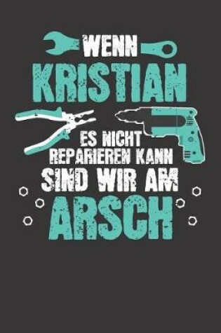 Cover of Wenn KRISTIAN es nicht reparieren kann