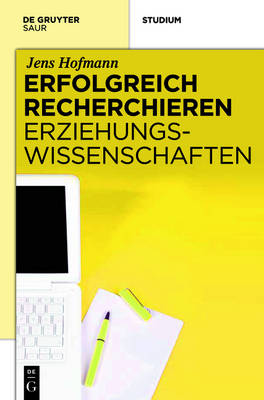 Cover of Erfolgreich Recherchieren - Erziehungswissenschaften