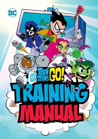 Book cover for Teen Titans Go! Training Manual