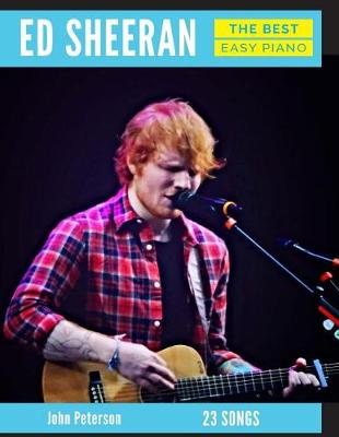 Book cover for Ed Sheeran the Best Easy Piano