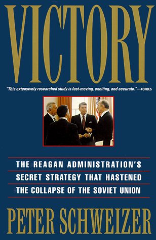 Book cover for Victory: the Reagan Administration's Secret Strategy That Hastened the Collapse of the Soviet Union