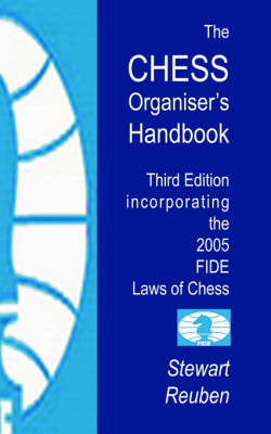 Book cover for The CHESS ORGANISER's HANDBOOK 3rd Edition