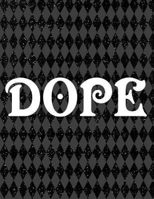 Book cover for Dope