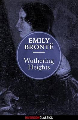 Book cover for Wuthering Heights (Diversion Classics)