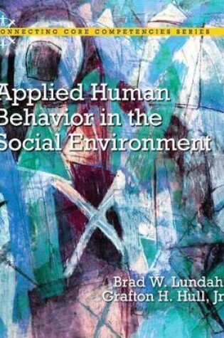 Cover of Applied Human Behavior in the Social Environment, Enhanced Pearson eText -- Access Card