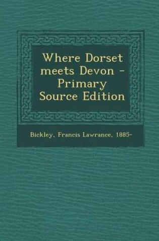 Cover of Where Dorset Meets Devon