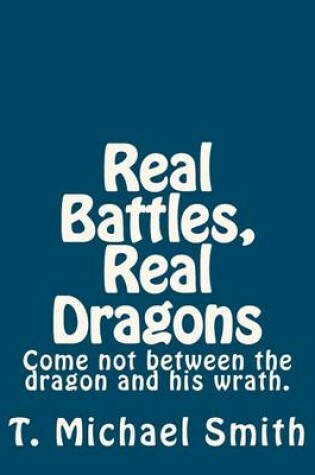 Cover of Real Battles Real Dragons