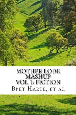 Cover of Mother Lode Mashup