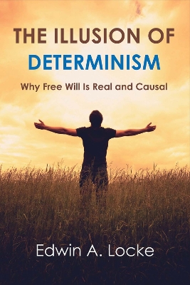 Book cover for The Illusion of Determinism