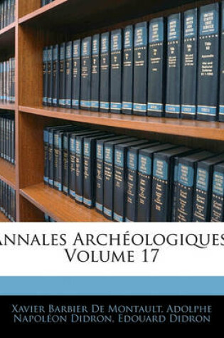 Cover of Annales Archeologiques, Volume 17