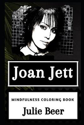 Book cover for Joan Jett Mindfulness Coloring Book
