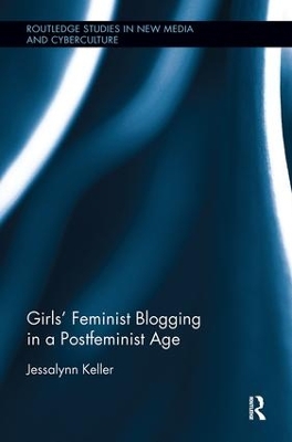 Book cover for Girls' Feminist Blogging in a Postfeminist Age