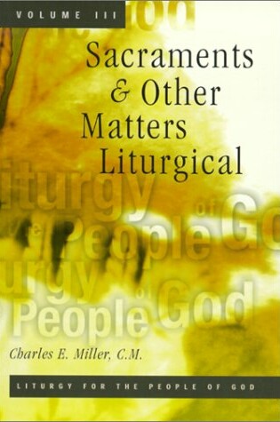 Cover of Sacraments and Other Matters Liturgical