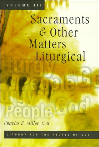 Book cover for Sacraments and Other Matters Liturgical