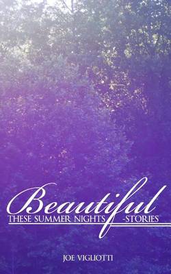 Book cover for Beautiful, These Summer Nights