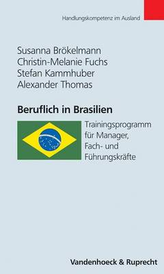 Book cover for Beruflich in Brasilien: Trainingsprogramm Fur Manager, Fach- Und Fuhrungskrafte