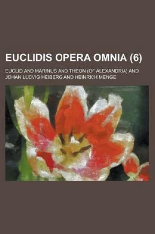 Cover of Euclidis Opera Omnia (6 )