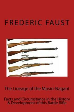 Cover of The Lineage of the Mosin-Nagant