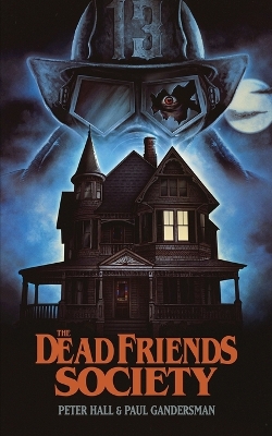 Book cover for The Dead Friends Society