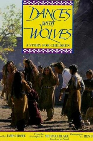 Cover of Dances with Wolves: the Children's Picture Book