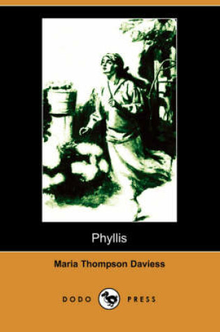 Cover of Phyllis (Illustrated Edition) (Dodo Press)