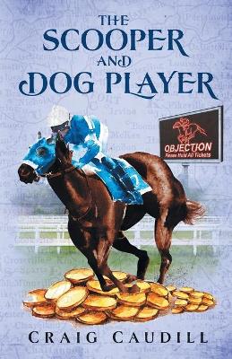 Book cover for The Scooper and Dog Player