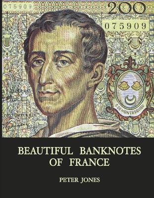 Book cover for Beautiful Banknotes of France