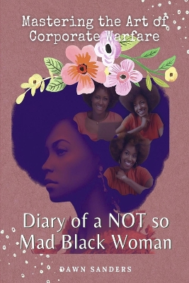 Book cover for Diary of a NOT so Mad Black Woman
