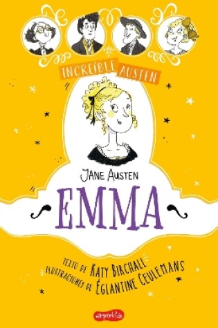 Cover of Incre�ble Austen. Emma (Awesomely Austen. Emma - Spanish Edition)