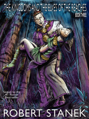 Book cover for The Kingdoms and the Elves of the Reaches III (Keeper Martin's Tales, Book 3, Special Illustrated Edition)