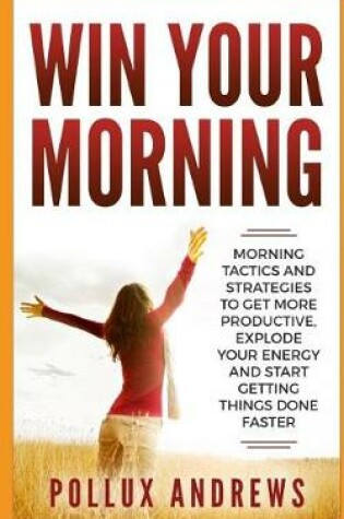Cover of Win Your Morning