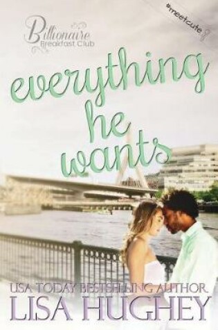Cover of Everything He Wants