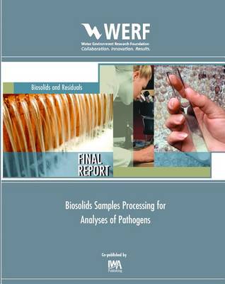 Cover of Biosolids Samples Processing for Analyses of Pathogens