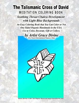 Book cover for The Talismanic Cross of David MEDITATION COLORING BOOK Soothing Throat Chakra Development with Light Blue Backgrounds