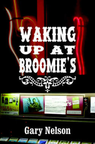 Cover of Waking Up At Broomie's