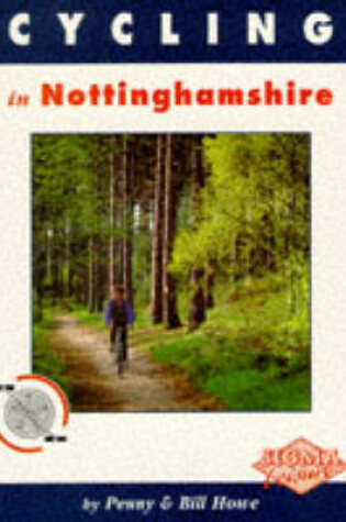 Cover of Cycling in Nottinghamshire
