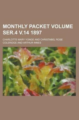 Cover of Monthly Packet Volume Ser.4 V.14 1897