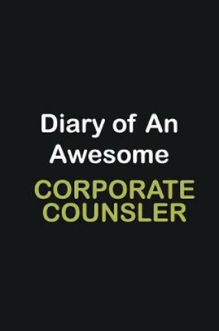 Cover of Diary of an awesome Corporate counsler