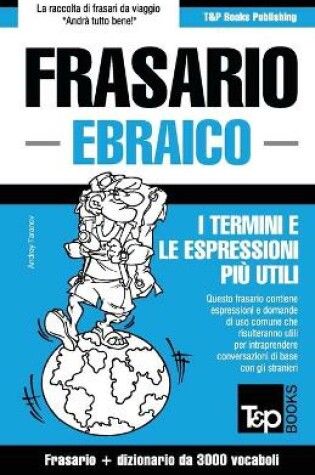 Cover of Frasario Italiano-Ebraico e vocabolario tematico da 3000 vocaboli