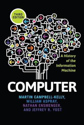 Book cover for Computer: A History of the Information Machine