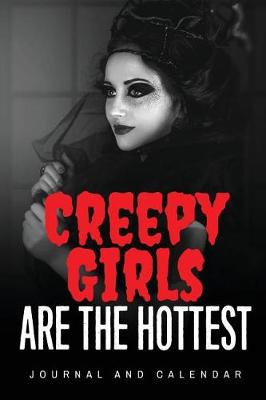 Book cover for Creepy Girls Are The Hottest