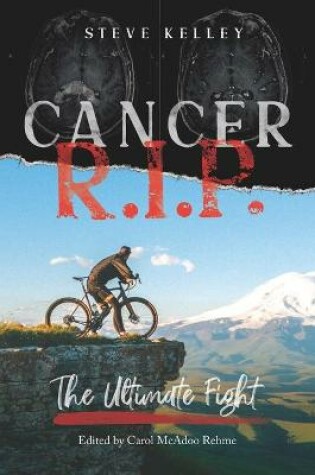 Cover of Cancer R.I.P. the Ultimate Fight