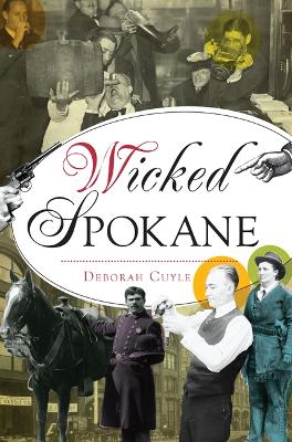 Book cover for Wicked Spokane