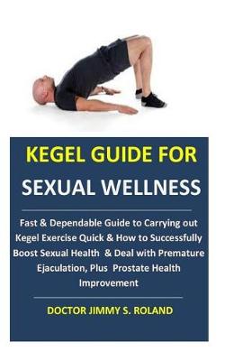 Book cover for Kegel Guide for Sexual Wellness