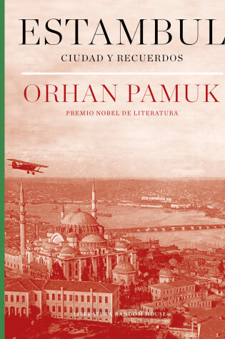 Cover of Estambul : Ciudad y recuerdos/ Istanbul: Memories and the City