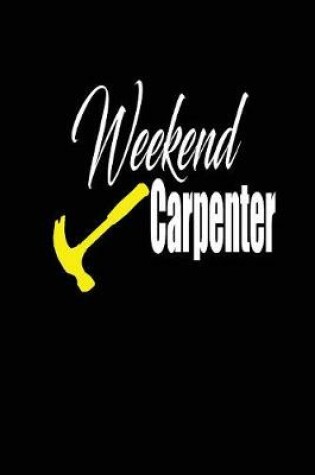 Cover of weekend carpenter