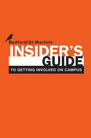 Cover of Insider's Guide to Getting Involved on Campus