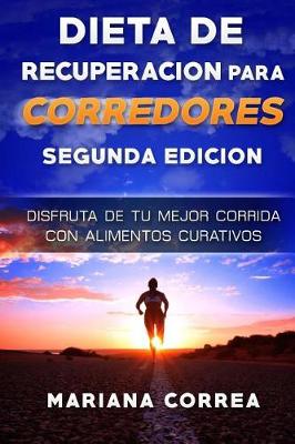 Book cover for DIETA De RECUPERACION PARA CORREDORES SEGUNDA EDICION